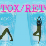 Tap 42 Detox/Retox for a Cause!