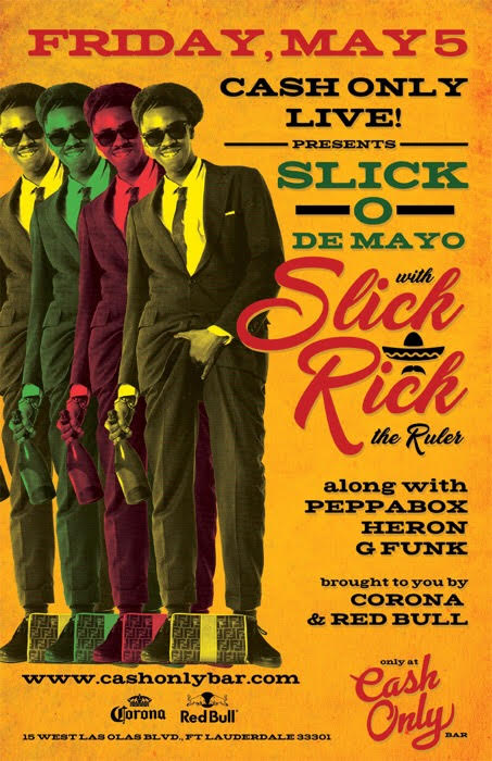 Slick Rick the Ruler: Slick-O De Mayo