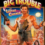 Big Trouble in Little China