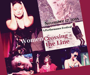 Women Crossing the Line/ A Performance Festival