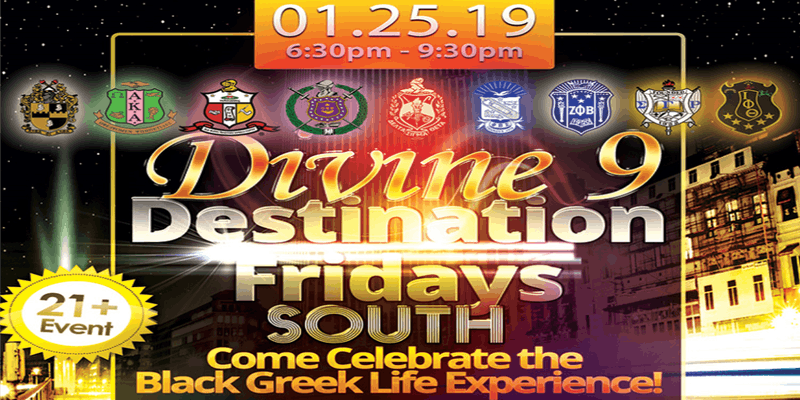 Destination Fridays - South:  Divine 9