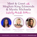 Meghan King Edmonds and Mystic Michaela