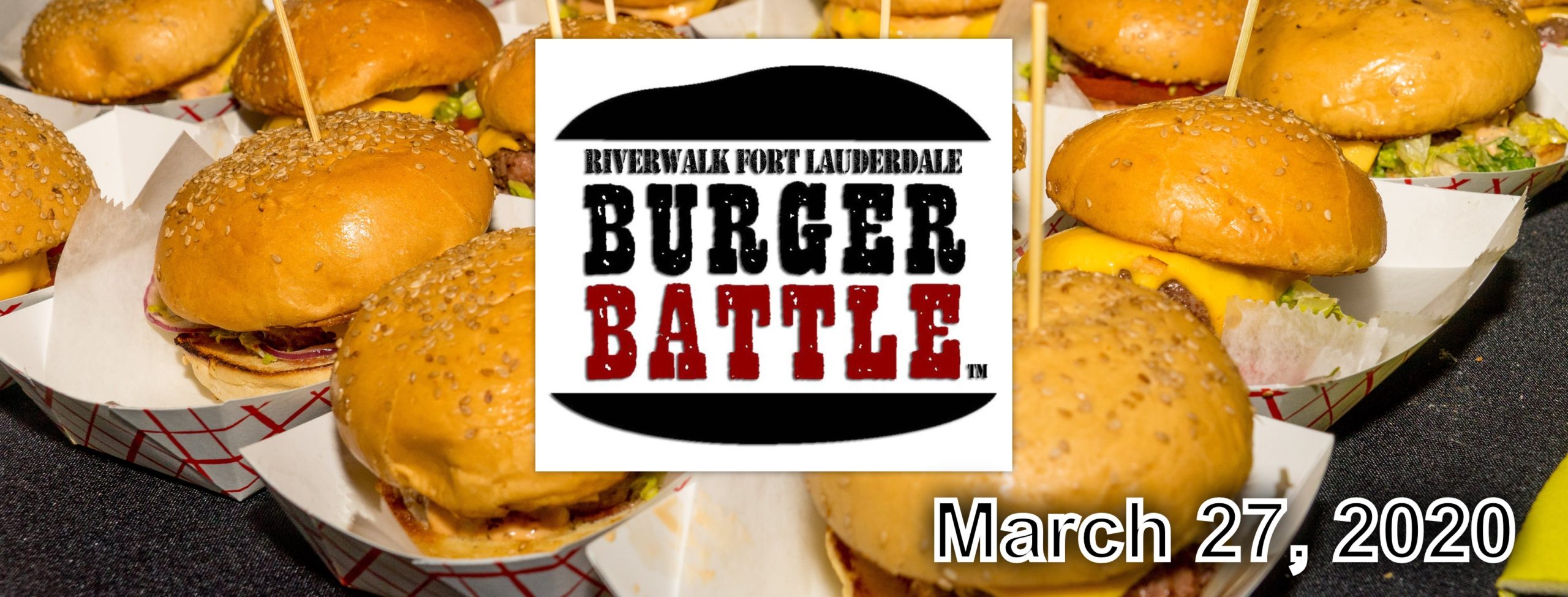 Burger Battle XI 2 Riverwalk Fort Lauderdale