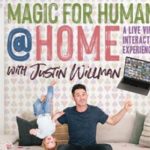 Justin Willman: Magic For Humans @ Home