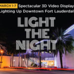 Light the Night: 3D Art Activation in Downtown Fort Lauderdale
