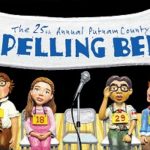 The 25th Annual Putnam County Spelling Bee: Teen Spring Musical
