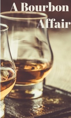 A Bourbon Affair