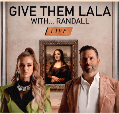 Give Them Lala...With Randall Live