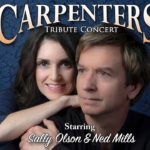 Carpenters Tribute Concert - RESCHEDULED
