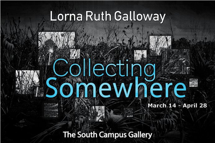 LORNA RUTH GALLOWAY: COLLECTING SOMEWHERE