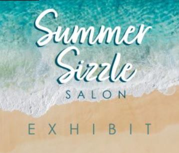 Summer Sizzle Salon Exhibit