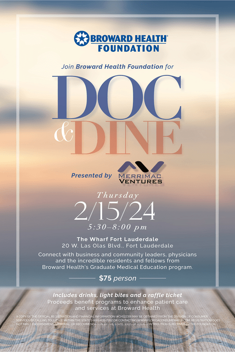 Broward Health Foundation’s Doc & Dine Presented by Merrimac Ventures