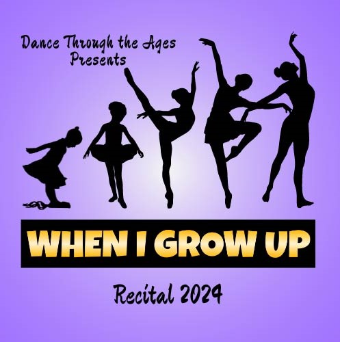 Dance Through The Ages: WHEN I GROW UP