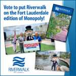 Image for Vote to put Riverwalk on the Fort Lauderdale edition of Monopoly!