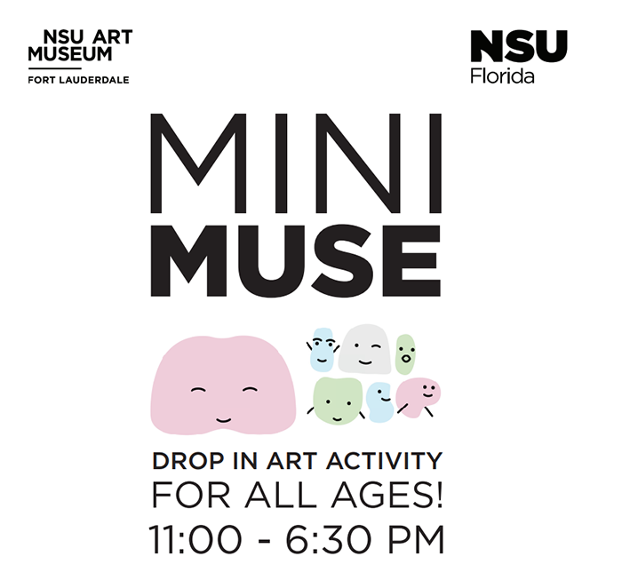 Mini Muse - FREE Art Making at NSU Art Museum