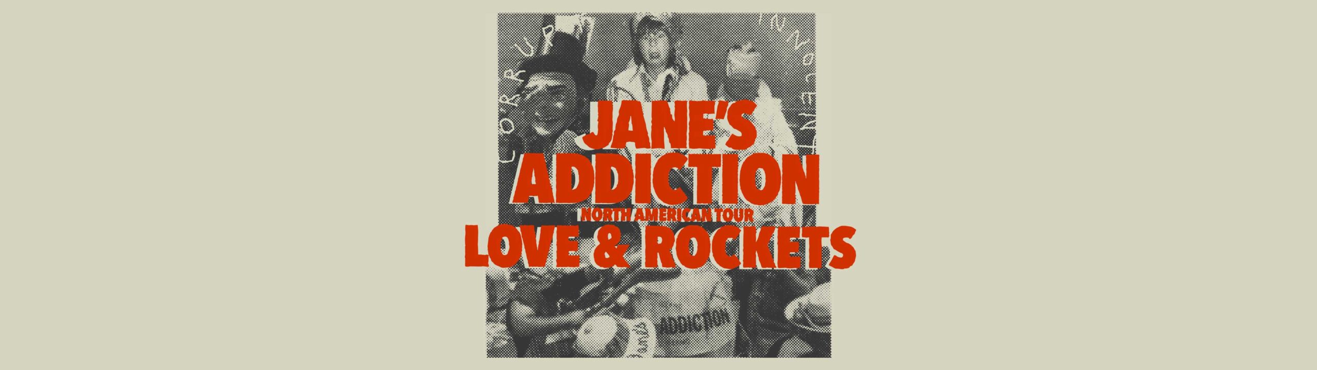 Jane's Addiction & Love and Rockets