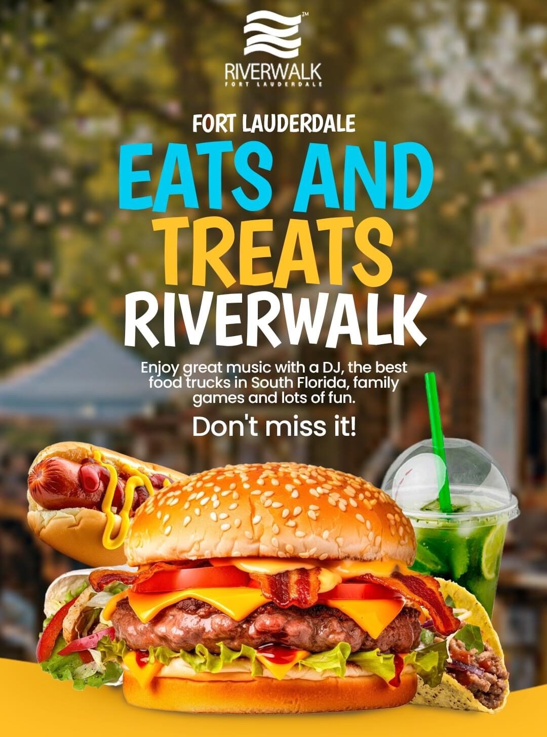 Eats and Treats at Riverwalk