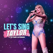 Let's Sing Taylor