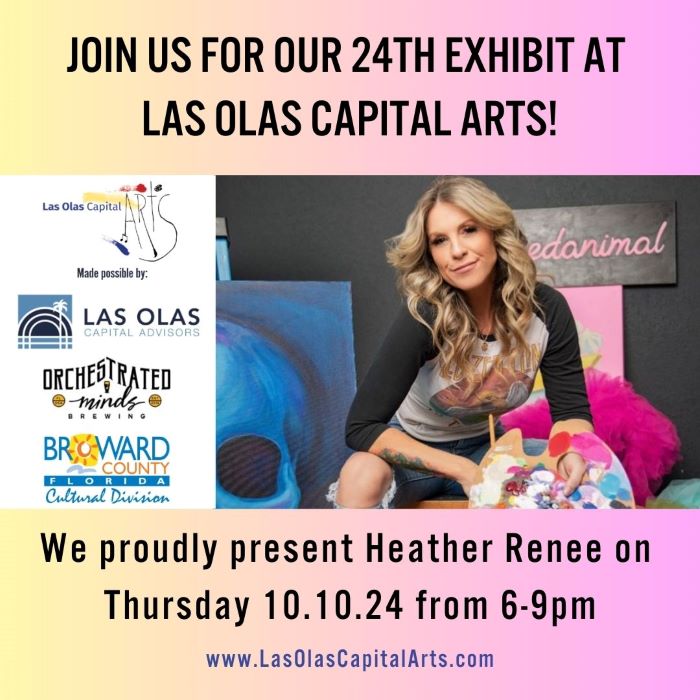 Las Olas Capital Arts Presents: Heather Renee Solo Exhibit