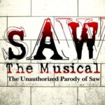 Saw the Musical