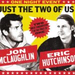 Jon McLaughlin and Eric Hutchinson