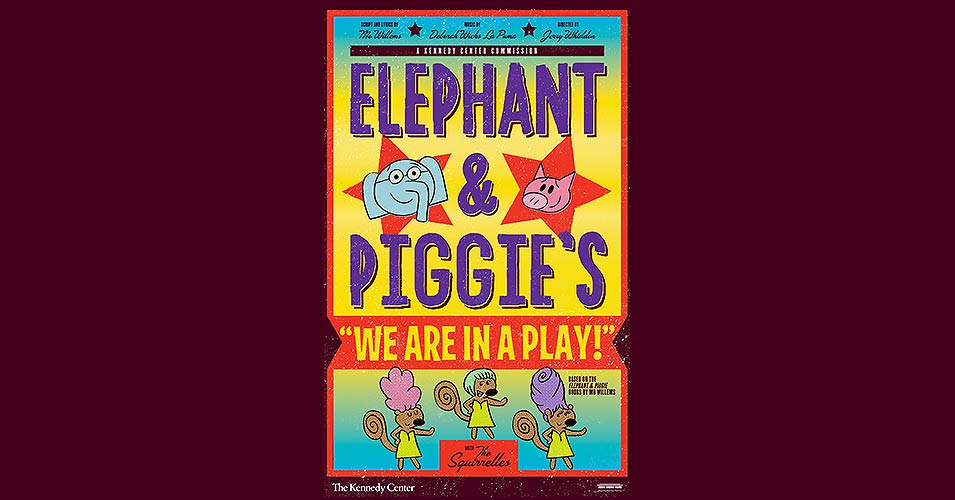 Elephant & Piggie's "We are in a Play!"