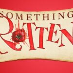 Slow Burn Theatre Co: Something Rotten!