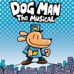 Dog Man: The Musical