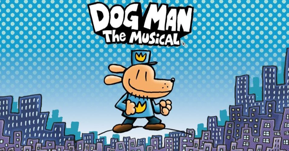 Dog Man: The Musical