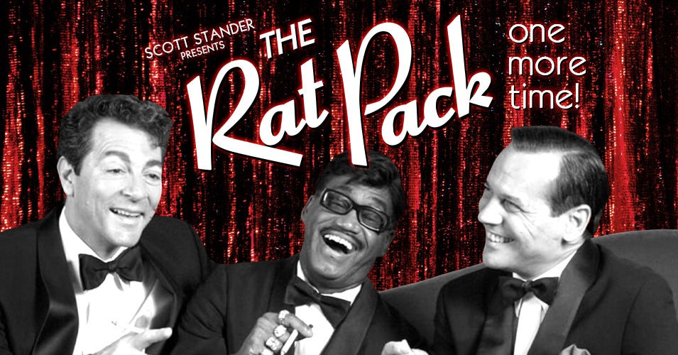 The Rat Pack - One More Time!