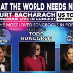 What The World Needs Now: The Bacharach Songbook Live