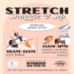 Stretch, Snuggle & Sip