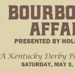 A Bourbon Affair, A Kentucky Derby Party