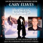 NEW DATE – The Princess Bride: An Inconceivable Evening with Cary Elwes