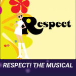 Pompano Players Presents Respect