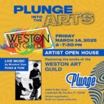 Plunge into the Arts Featuring Weston Art Guild & Live Music By Funk and Tom