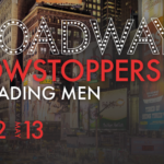 Broadway Showstoppers! The Leading Men